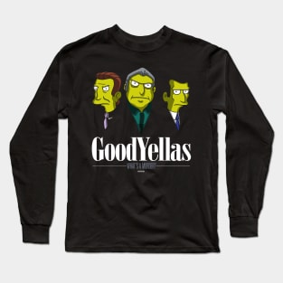 Goodyellas Long Sleeve T-Shirt